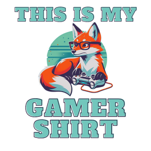 This is my gamer shirt