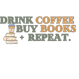 Drink Coffee, Buy Books