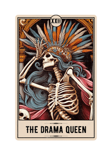 Tarot Card - The Drama Queen