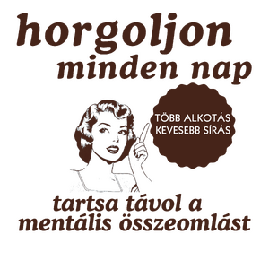 Horgoljon minden nap