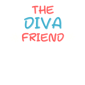 Friends: The Diva Friend