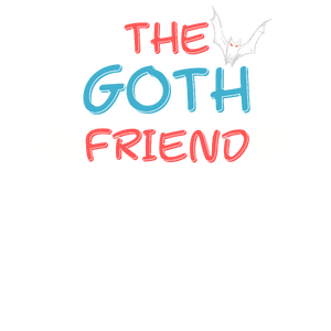 Friends: The Goth Friend