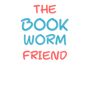 Friends: The BookWorm Friend